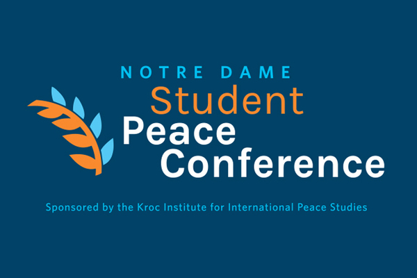 Notre Dame Student Peace Conference