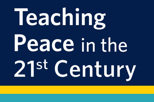 CANCELED: Teaching Peace in the 21st Century: 12th Annual Summer Institute for Faculty