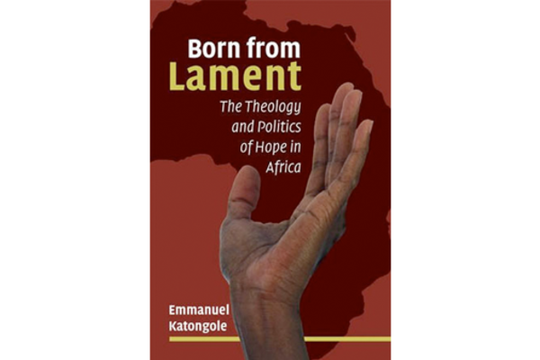 New Book investigates Lament and Hope in East Africa