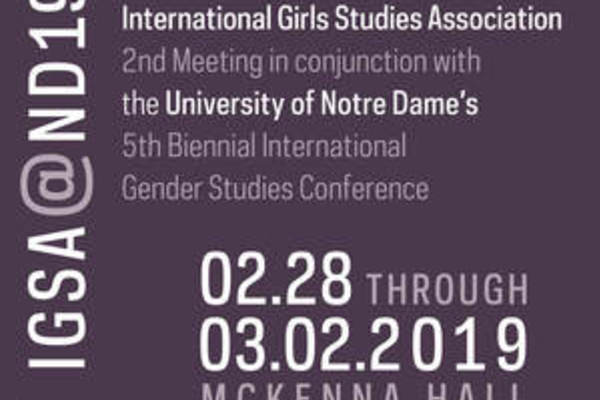 International Girls Studies Association at Notre Dame
