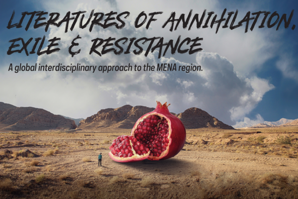Literatures of Annihilation, Exile & Resistance: The Aesthetics of Annihilation, a Brief Screening & Conversation