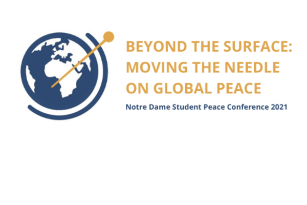2021 Notre Dame Student Peace Conference draws hundreds virtually