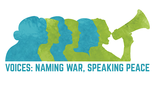 Voices Naming War Speaking Peace