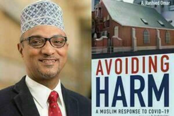 Panel: Avoiding Harm: A Muslim Response to Covid-19